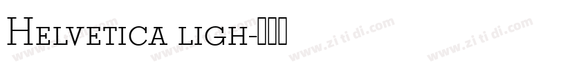 Helvetica ligh字体转换